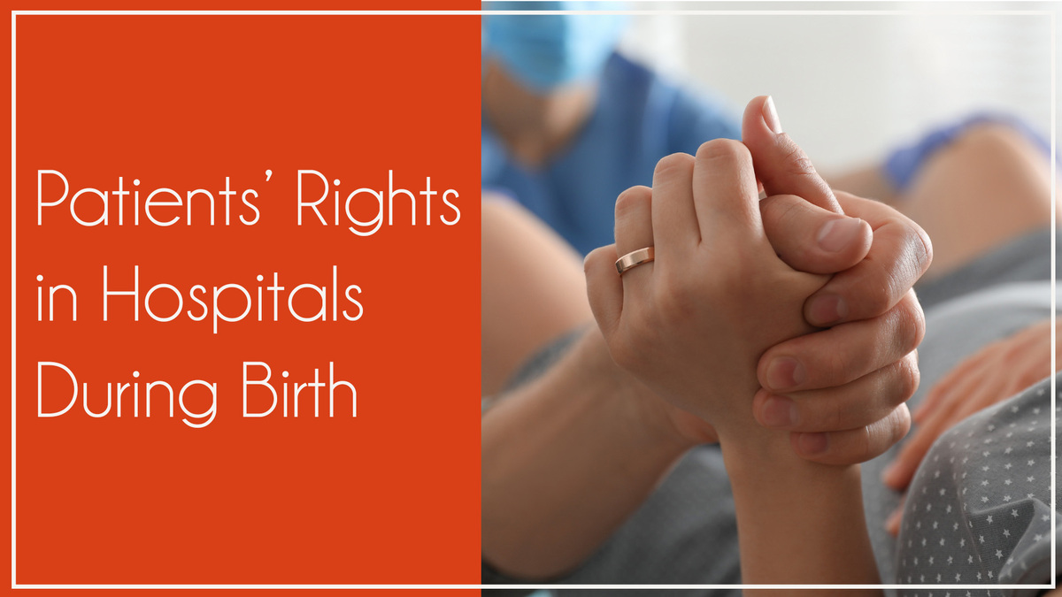 two people hold hands text reads patients rights in hospitals during birth